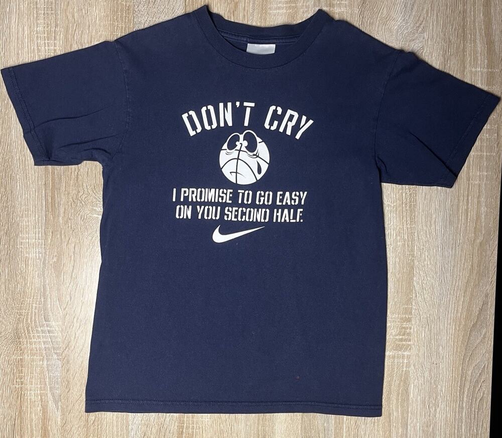 Nike Basketball "Don't Cry I'll Go Easy on You in the Second Half" Graphic Tee